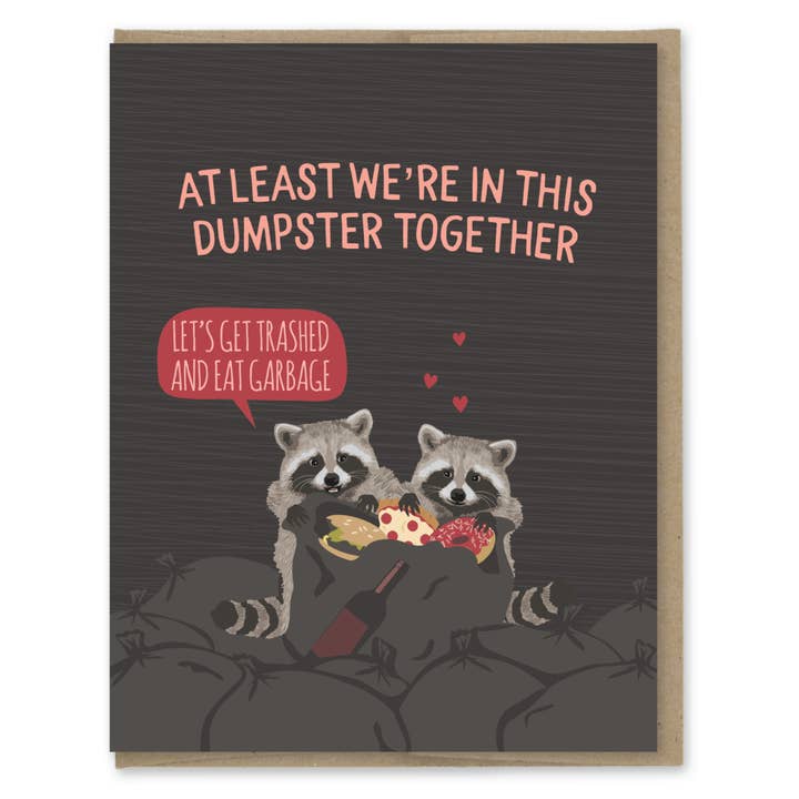 Dumpster Together Raccoons Greeting Card - Just Fabulous Palm Springs