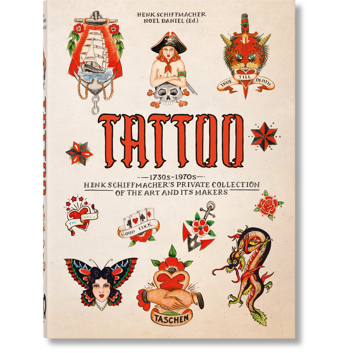 45th Anniversary: Tattoo: 1730-1970 Henk Schiffmacher's Private Collection