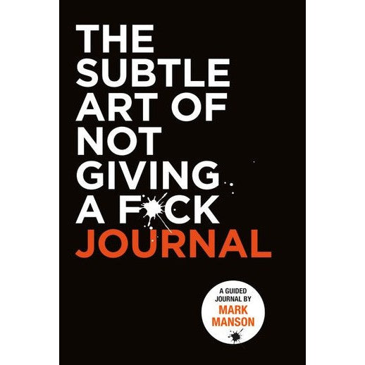 The Subtle Art Of Not Giving A F*ck Journal - Just Fabulous Palm Springs