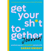Get Your Shit Together - Journal - Just Fabulous Palm Springs
