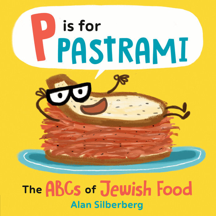 P Is for Pastrami: The ABCs Of Jewish Food