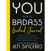You Are A Badass Guided Journal - Just Fabulous Palm Springs