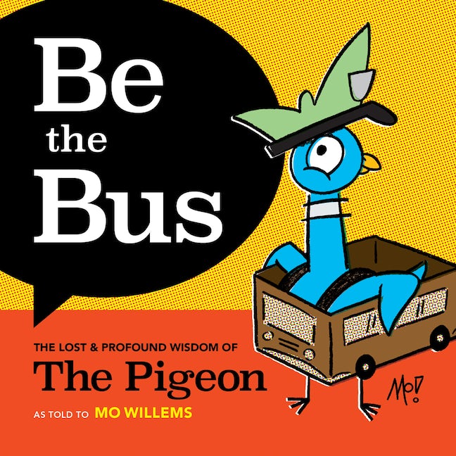 Be The Bus: The Lost & Profound Wisdom Of The Pigeon - Just Fabulous Palm Springs