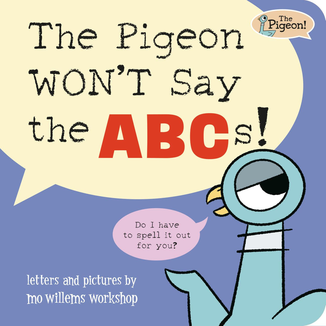 The Pigeon Won't Say The ABCs! - Just Fabulous Palm Springs