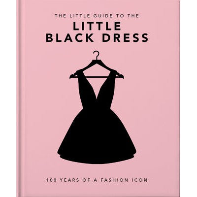 The Little Book Of The Little Black Dress