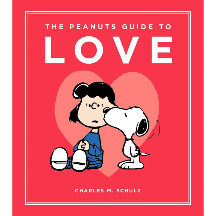 The Peanuts Guide To Love - Just Fabulous Palm Springs