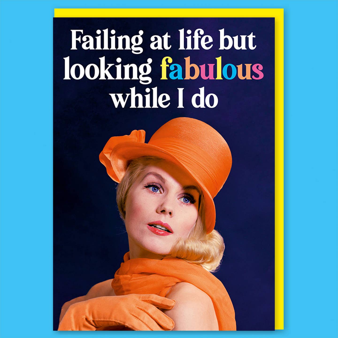 Failing At Life Greeting Card - Just Fabulous Palm Springs