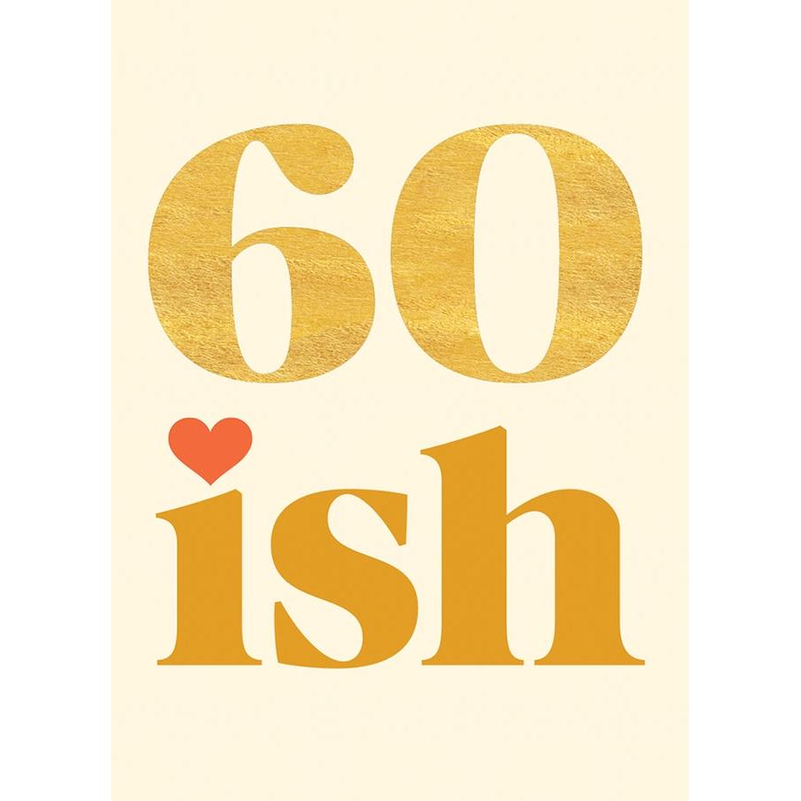 60 Ish Birthday Card - Just Fabulous Palm Springs