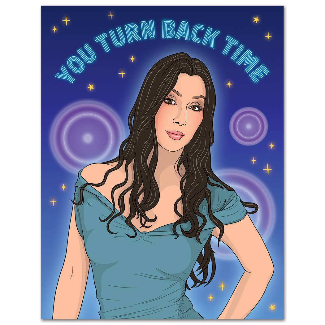 Card: Cher Turn Back Time Birthday Card - Just Fabulous Palm Springs