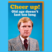 Old Age Doesn't Last Long Birthday Card - Just Fabulous Palm Springs