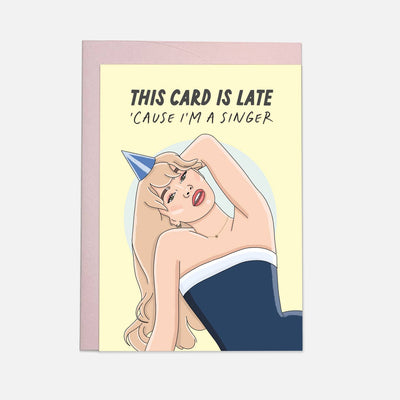 Late Card Sabrina Carpenter Birthday Card