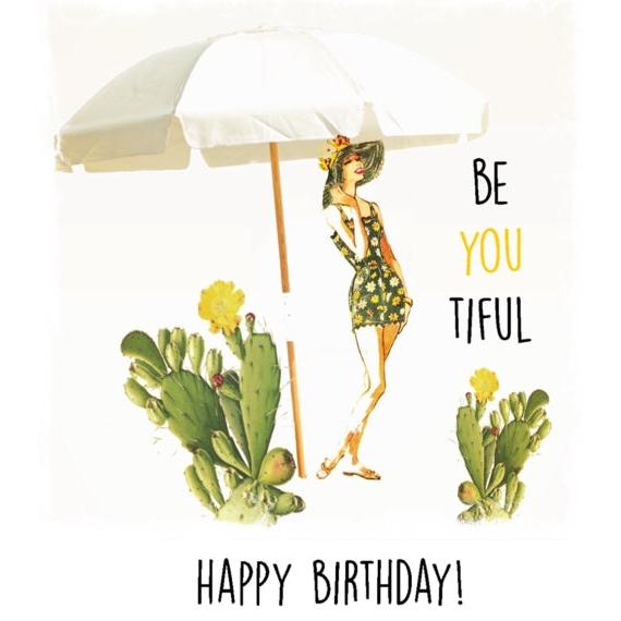Happy Birthday! Be-you-tiful  Cactus Girl Birthday Card