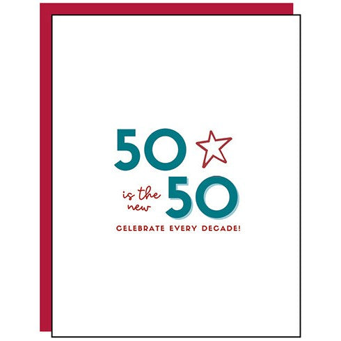 50 Is The New Birthday Card