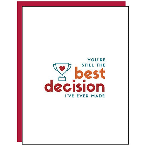 Best Decision Greeting Card