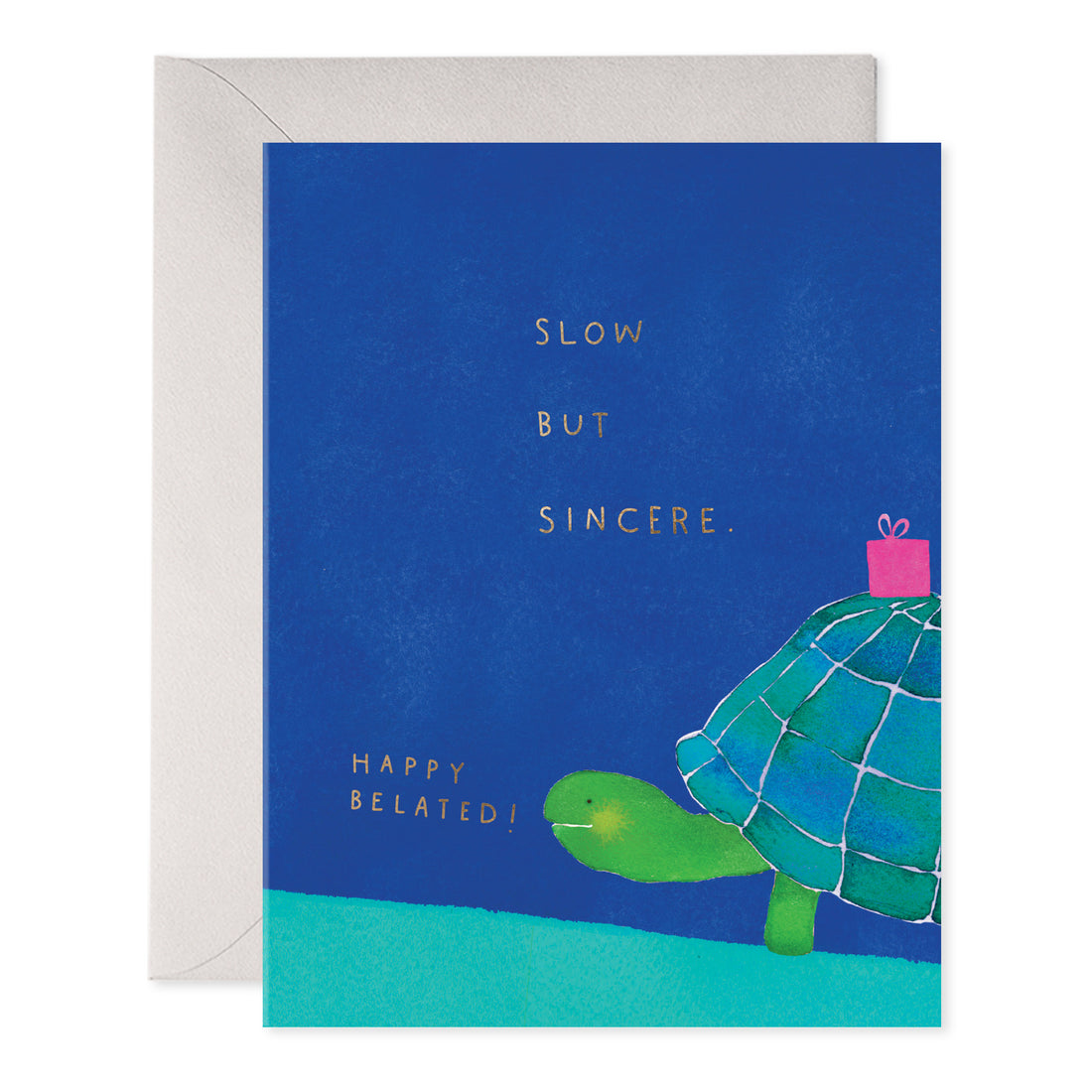 Slow But Sincere Birthday Card