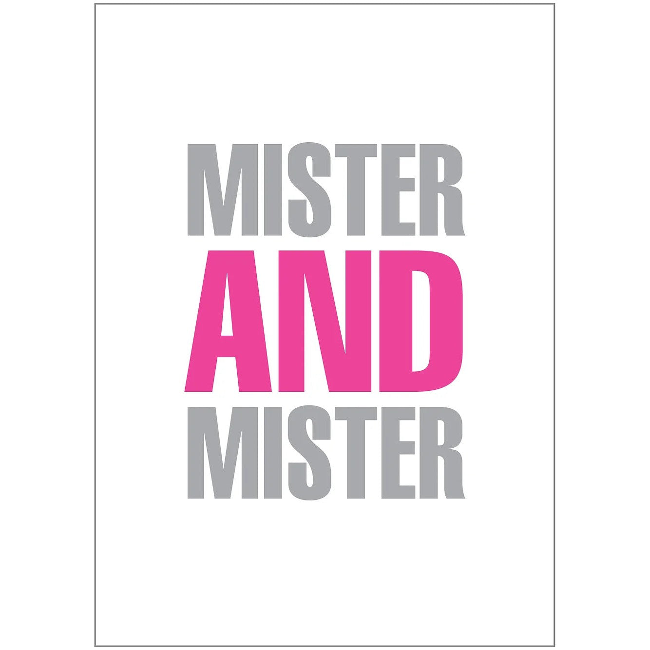 Mister And Mister Greeting Card