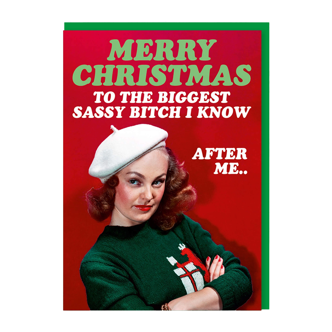 Biggest Sassy Bitch I Know Holiday Card