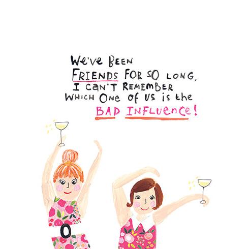 Bad Influence Birthday Card - Just Fabulous Palm Springs