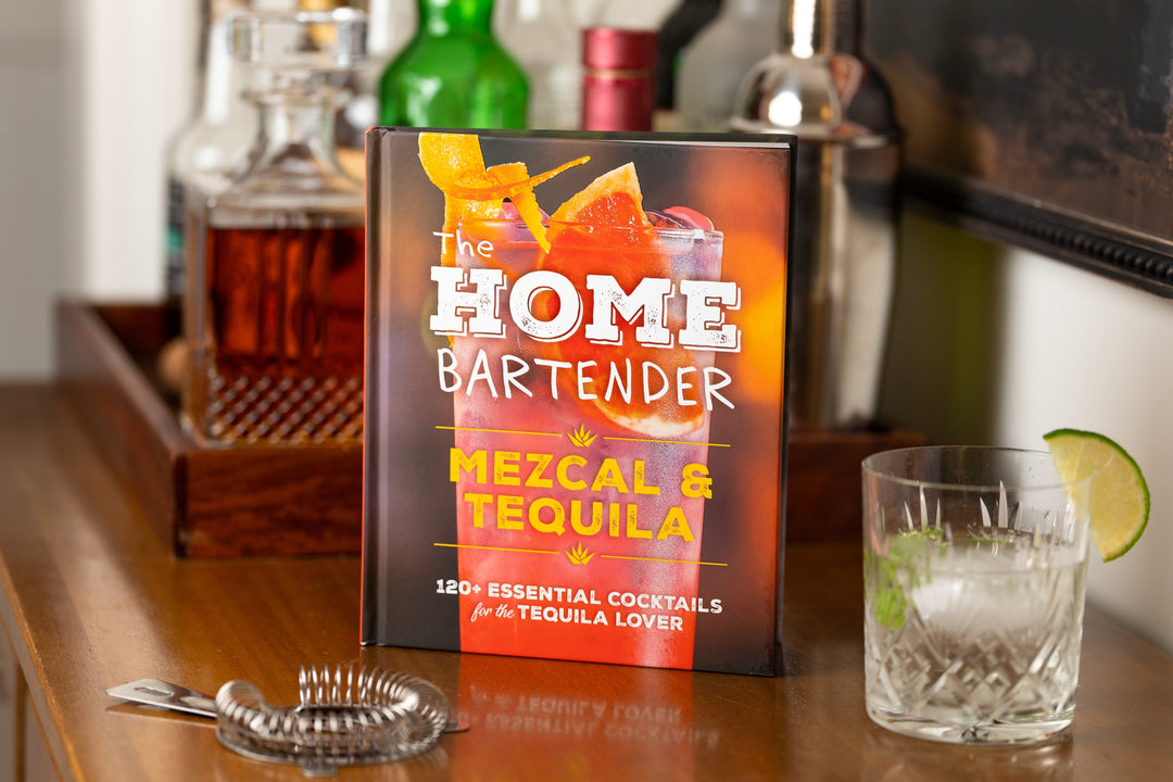 The Home Bartender: Mezcal & Tequila