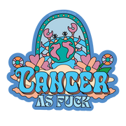 Cancer As Fuck Vinyl Sticker
