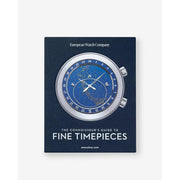 The Connoisseur's Guide To Fine Timepieces: European Watch Company - Just Fabulous Palm Springs