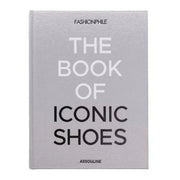 Fashionphile: The Book Of Iconic Shoes