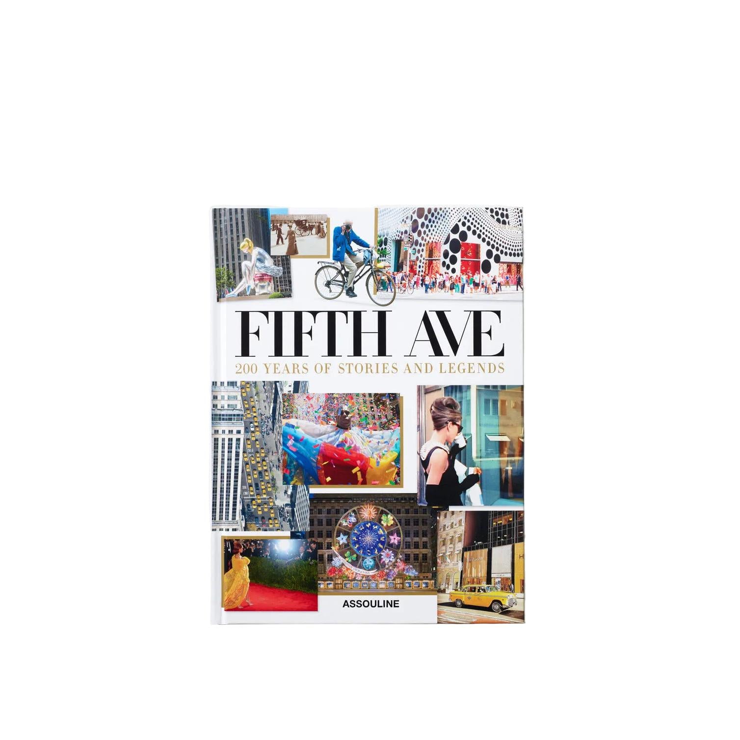 5th Avenue:  200 Years Of Stories And Legends