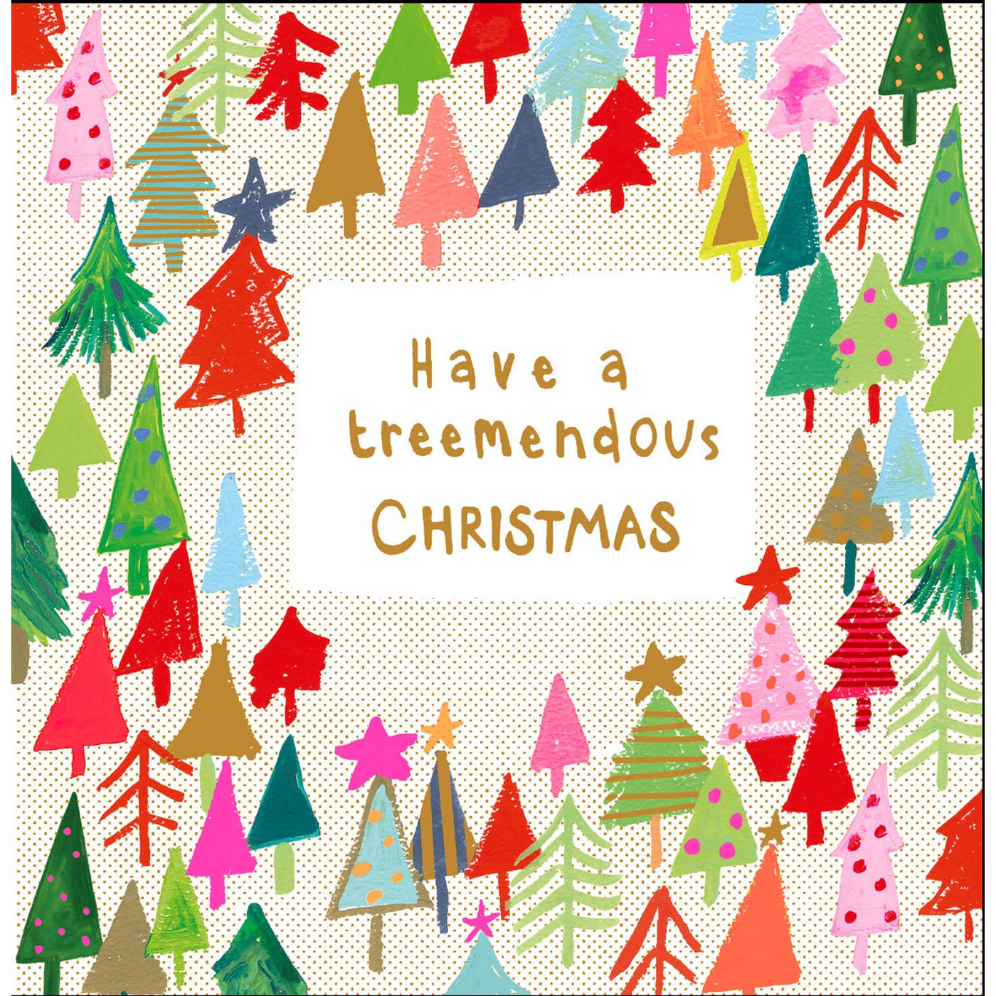 Treemendous Christmas Colorful Holiday Greeting Card