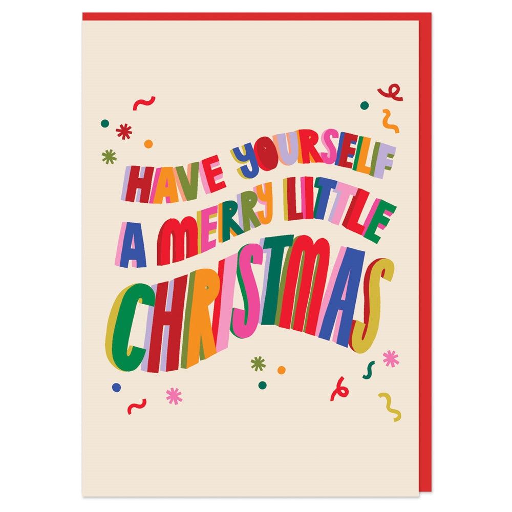 Have Yourself A Merry Little Christmas Holiday Greeting Card