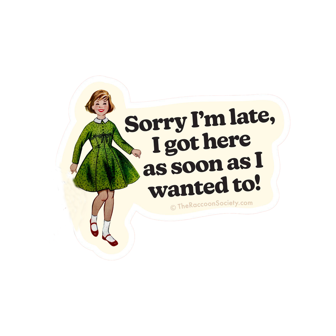 I Wanted To Sticker