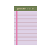 Per My Last To-Do List Tearaway Notepad