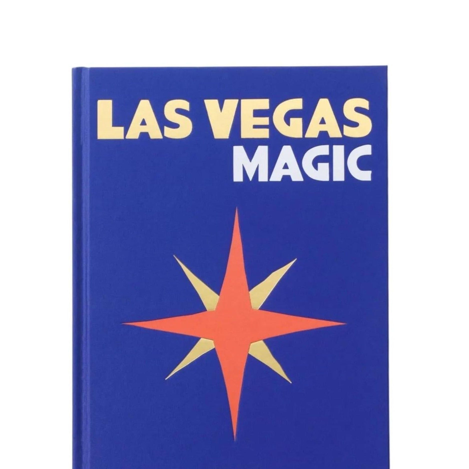 Las Vegas Magic - Just Fabulous Palm Springs