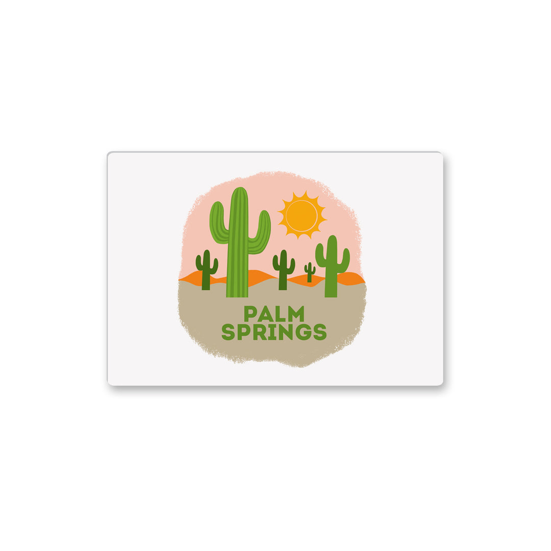 Desert Landscape Palm Springs Magnet - Just Fabulous Palm Springs