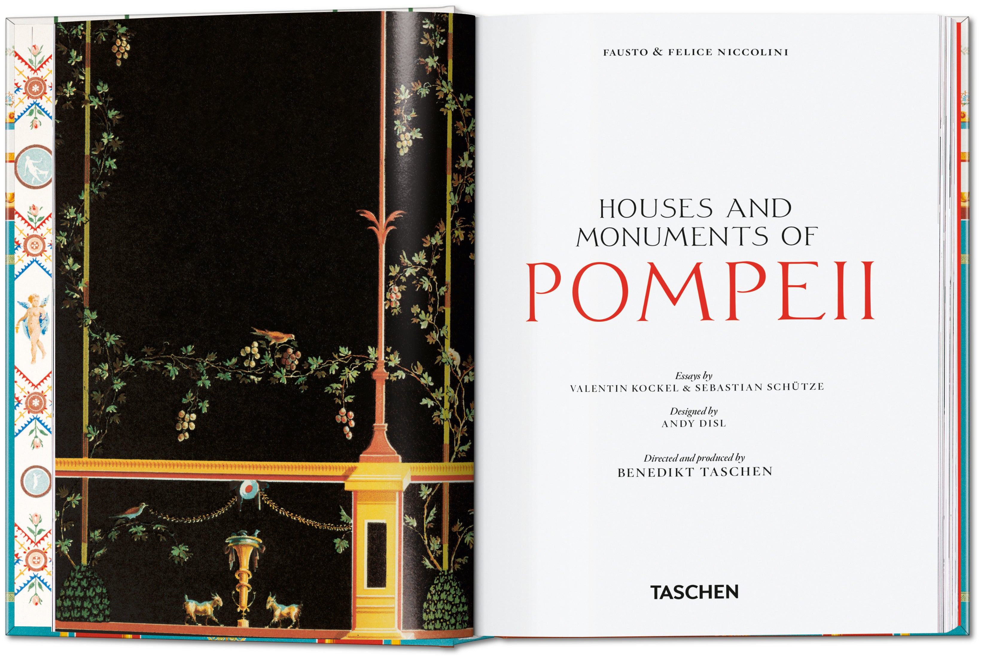 45th Anniversary: Fausto & Felice Niccolini. Houses and Monuments of Pompeii.