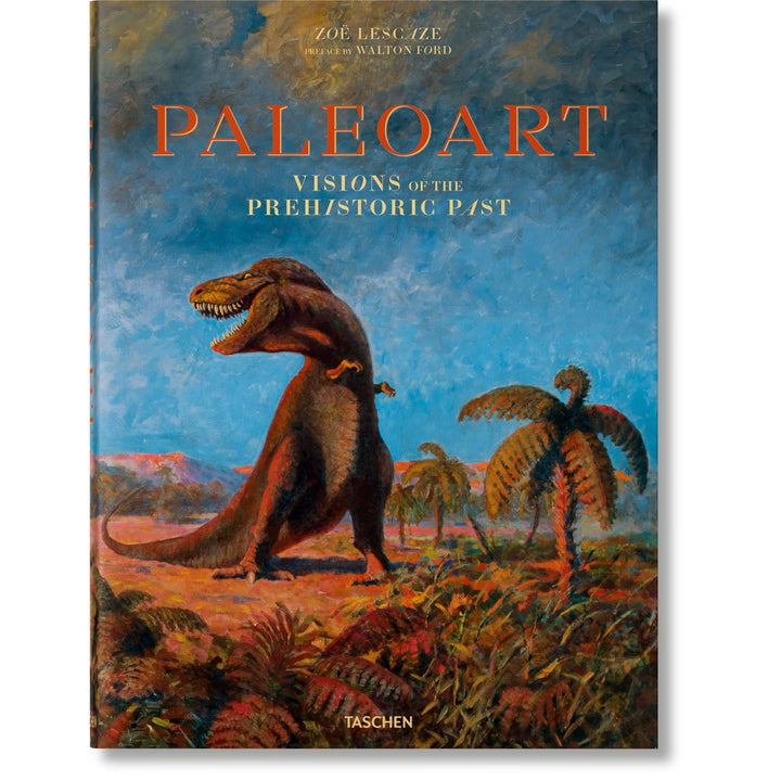 Paleoart. Visions Of The Prehistoric Past XL