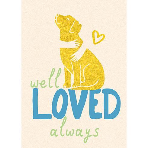Well Loved Pet Sympathy Greeting Card - Just Fabulous Palm Springs