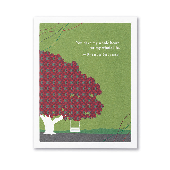 You Have My Whole Heart Anniversary Greeting Card