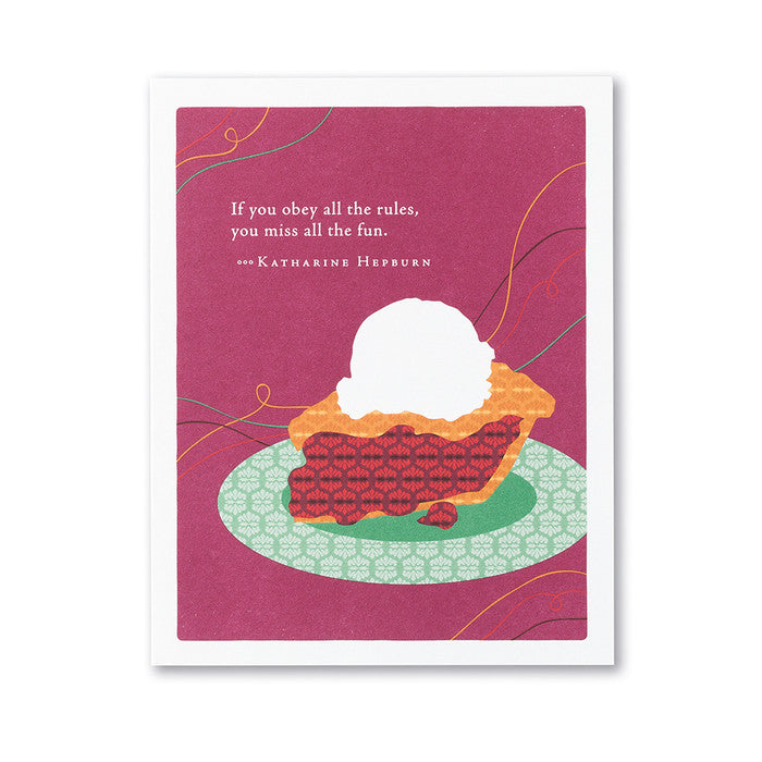 If You Obey All The Rules Birthday Card