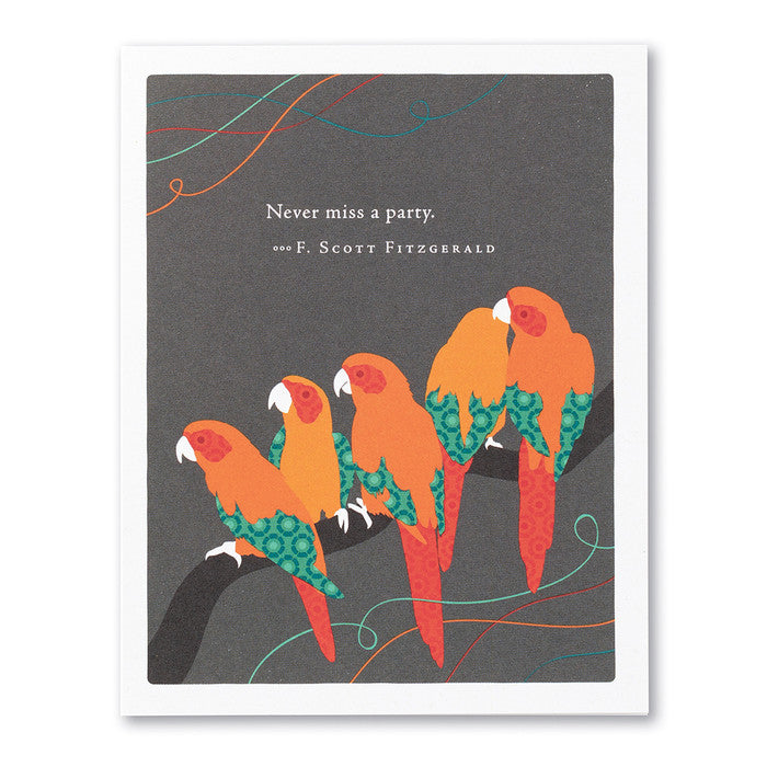 Never Miss A Party Birthday Card