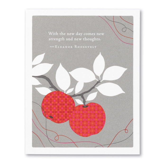 With The New Day Comes New Strength Get Well Greeting Card