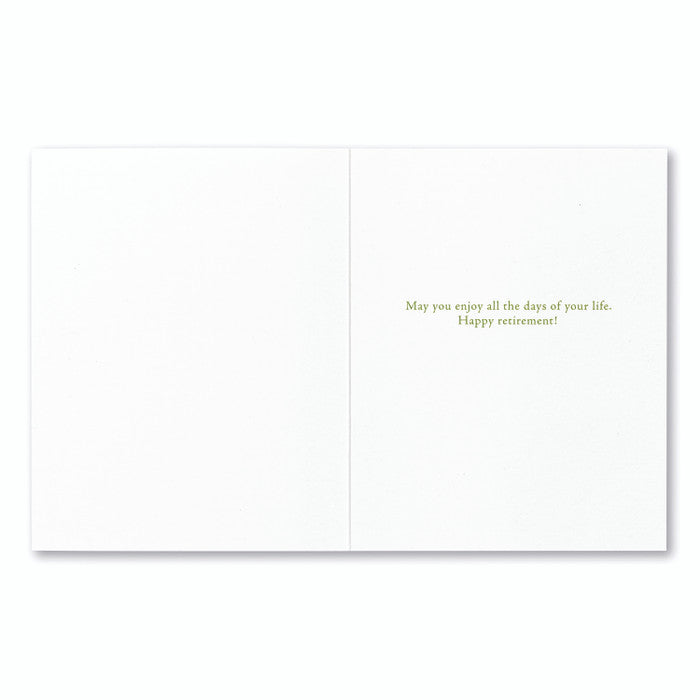 If You Fall In Love With The Journey Retirement Greeting Card