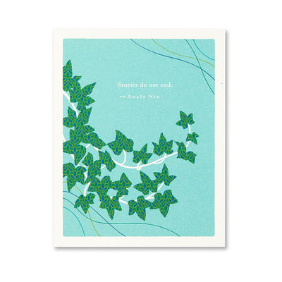 Stories Do Not End Greeting Card