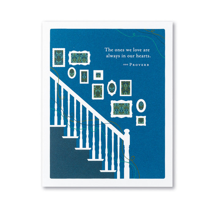 The Ones We Love Greeting Card