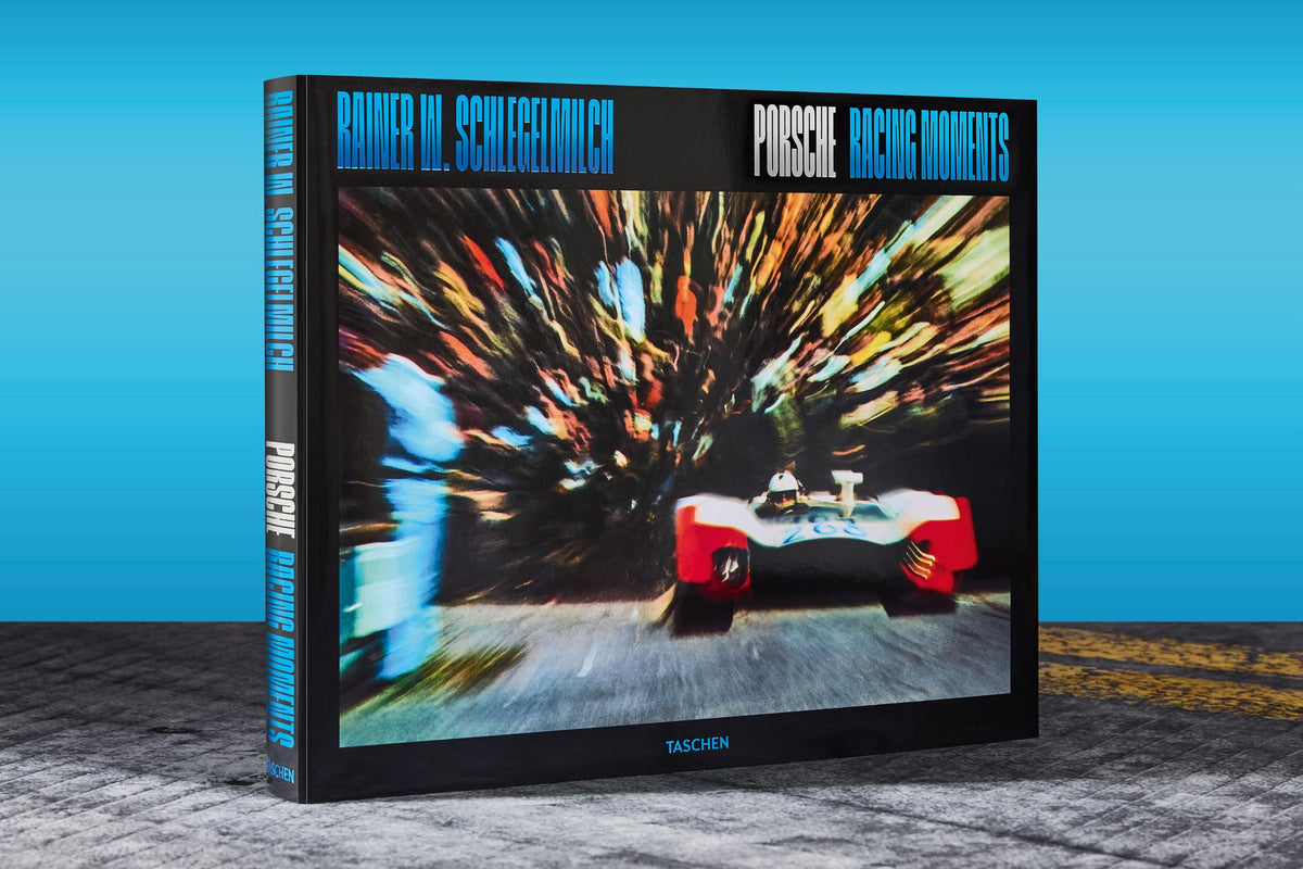 Rainer W. Schlegelmilch. Porsche Racing Moments XL