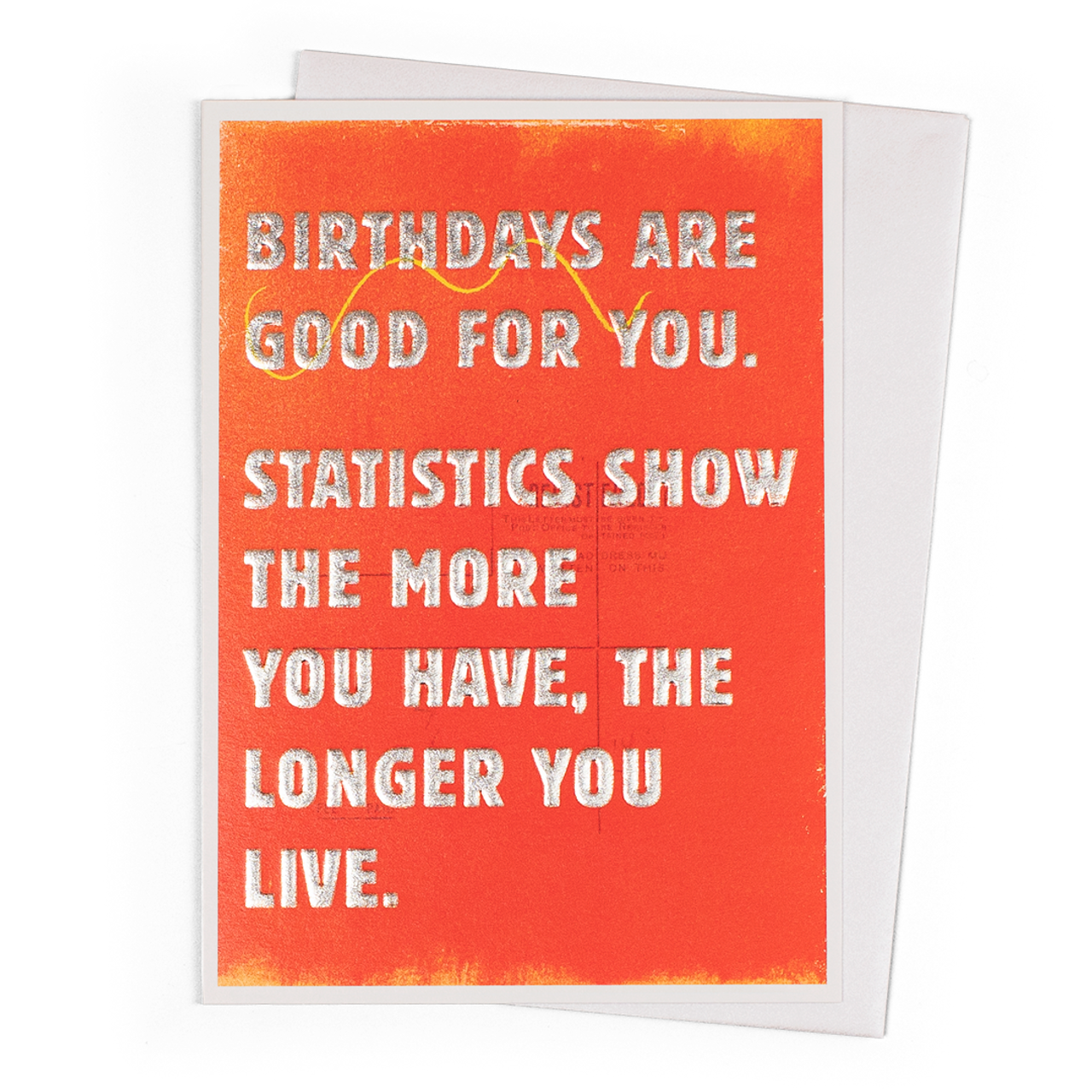 Birthdays Are Good For You Birthday Card