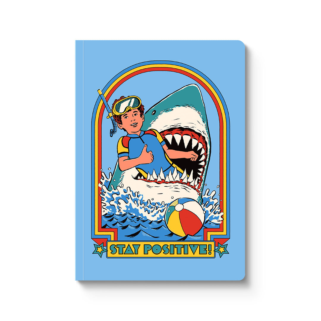 Stay Positive Paperback Notebook