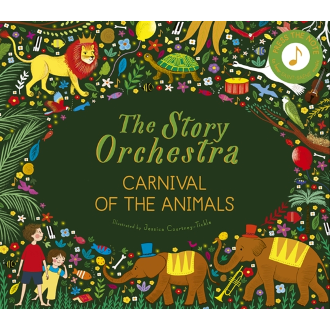 The Story Orchestra: Carnival Of The Animals