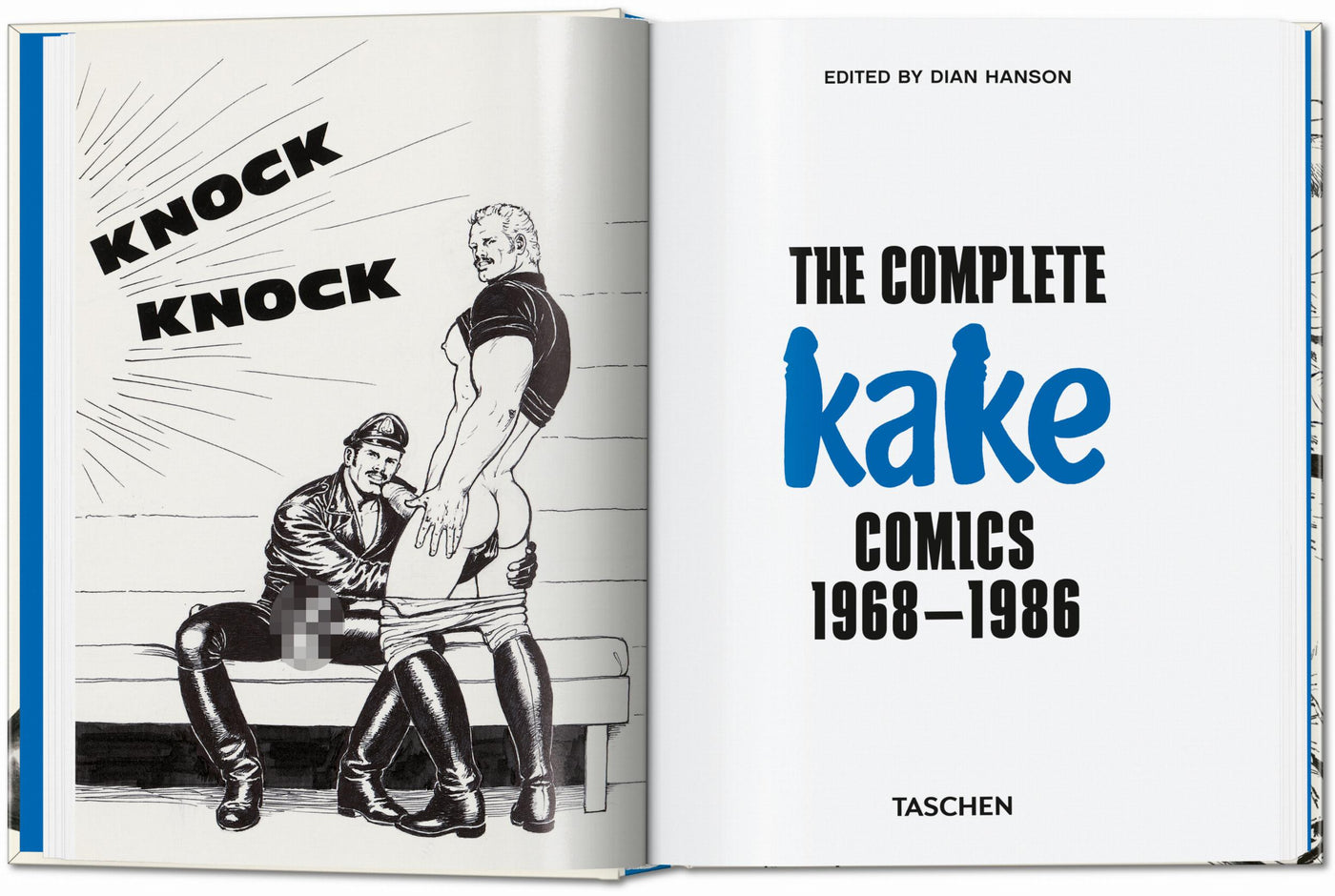45th Anniversary: Tom Of Finland: The Complete Kake Comics