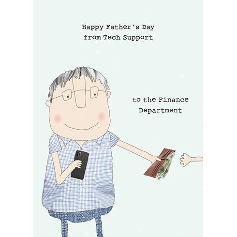 Tech Support Father's Day Greeting Card