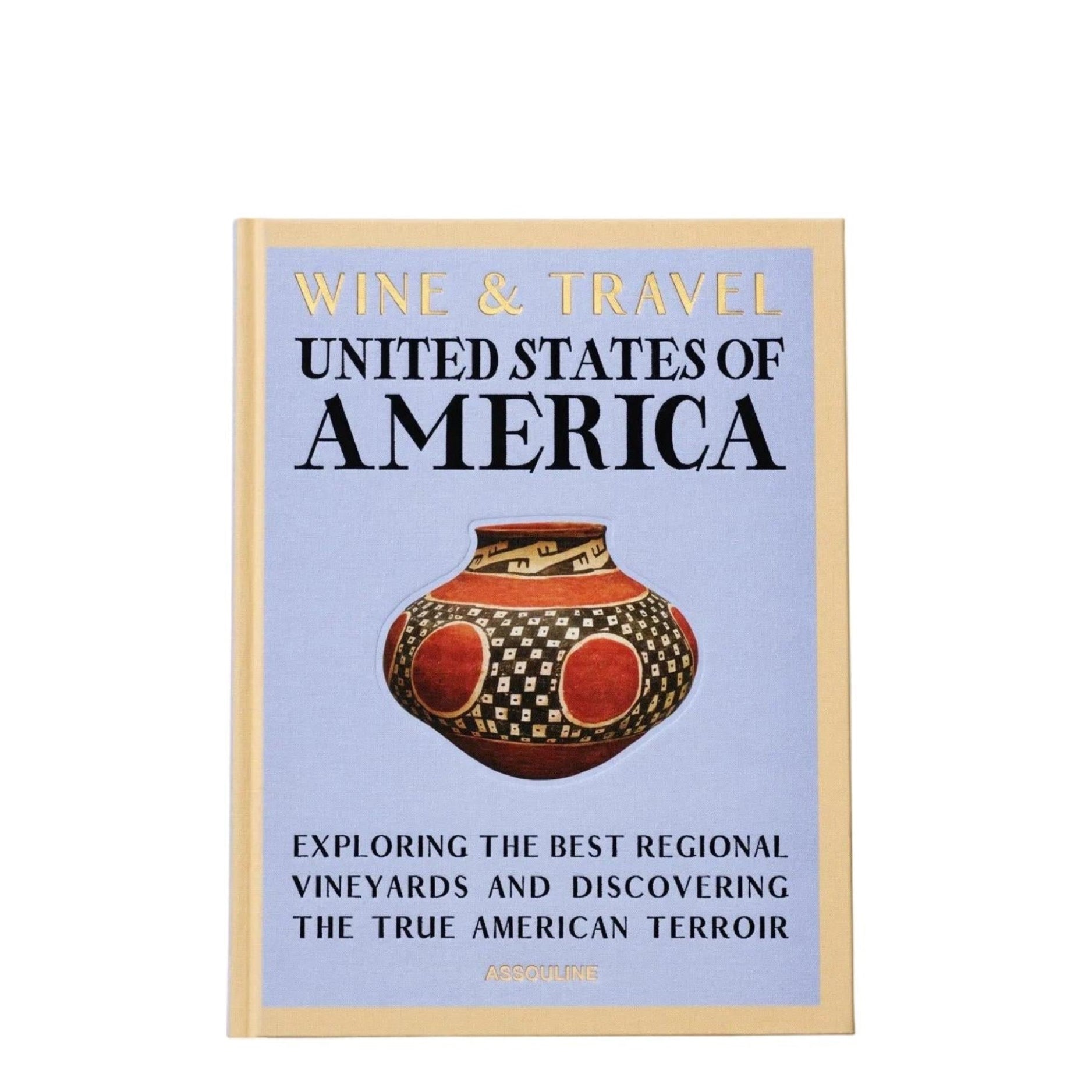 Wine & Travel United States Of America